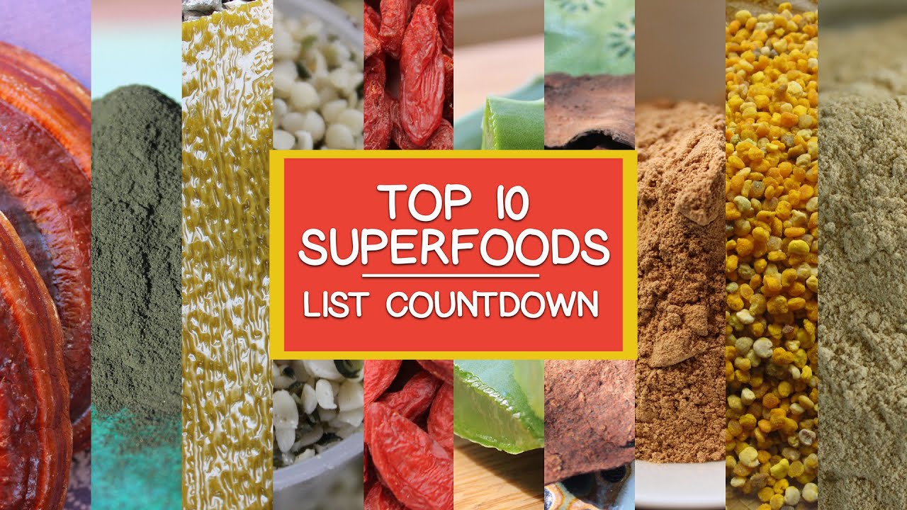 Our Top 10 Superfoods List Countdown Superfoods Central